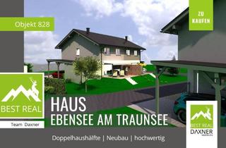 Doppelhaushälfte kaufen in 4802 Ebensee, NEUBAU - Doppelhaushälfte in Ebensee am Traunsee - modernes Wohnen im Salzkammergut!