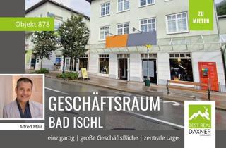 Geschäftslokal mieten in 4820 Bad Ischl, Große Geschäftsfläche(n) im Zentrum von Bad Ischl