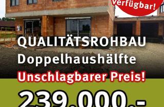Doppelhaushälfte kaufen in 4922 Rödt, QUALITÄTSROHBAU zum einmaligen Preis!