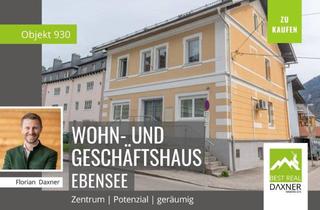 Haus kaufen in 4802 Ebensee, Wohn-/ Geschäftshaus im Zentrum von Ebensee am Traunsee!