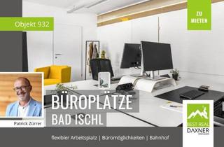 Büro zu mieten in 4820 Bad Ischl, Flexible Büro-Arbeitsplätze am Bahnhof Bad Ischl - 24/7