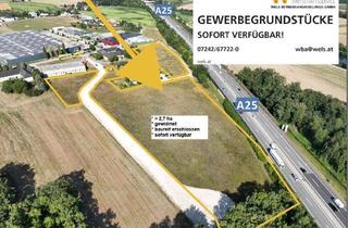 Grundstück zu kaufen in Hans-Piber-Straße, 4600 Wels, GEWERBEZONE WELS-OST - OÖ.ZENTRALRAUM+++DIREKT AN DER A25 / ÖBB-Terminal / AST Wels-Ost