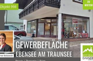 Büro zu mieten in 4802 Ebensee, Vielseitig nutzbare Geschäftsfläche zu mieten