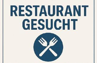Gastronomiebetrieb mieten in 6020 Innsbruck, Suche Gastro-Lokal für renomierten Gatronomen in Innsbruck.