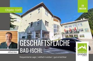 Büro zu mieten in 4820 Bad Ischl, Vielseitig nutzbare Geschäftsfläche in gut frequentierter Lage