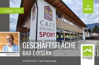 Geschäftslokal mieten in 4822 Bad Goisern, Top-Geschäftslokal in bester Frequenzlage
