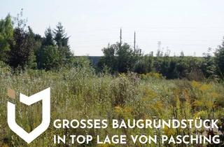 Grundstück zu kaufen in 4061 Pasching, GROSSES BAUGRUNDSTÜCK IN TOP LAGE VON PASCHING