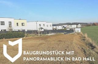 Grundstück zu kaufen in 4540 Bad Hall, NEUER PREIS - BAUGRUNDSTÜCK MIT PANORAMABLICK IN BAD HALL
