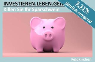 Wohnung kaufen in 9560 Feldkirchen in Kärnten, SCHLACHTEN SIE IHR SPARSCHWEIN