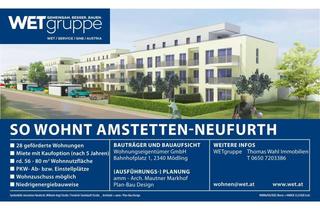 Wohnung mieten in Friedrich-Steinhäufl-Straße 17/11, 3363 Neufurth, geförderte Wohnung | Loggia und Balkon | Top 17/11 | 2.OG | Miete mit Kaufoption