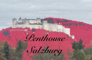 Penthouse kaufen in 5020 Salzburg, Penthouse ca.190 m2 mit Einliegerwohnung, XL-Panoramaterrasse, Tiefgarage und Lift