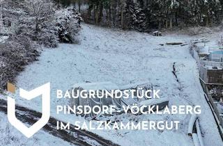 Grundstück zu kaufen in 4812 Pinsdorf, BAUGRUNDSTÜCK PINSDORF–VÖCKLABERGIM SALZKAMMERGUT