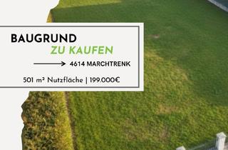 Grundstück zu kaufen in 4614 Marchtrenk, Traumhaftes Wohn-Grundstück in ebener Siedlungslage in Marchtrenk