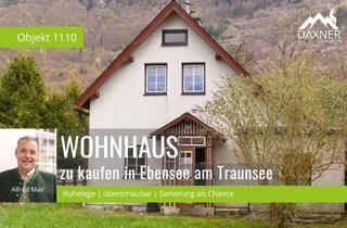 Einfamilienhaus kaufen in 4802 Ebensee, Kleines Haus mit großem Potenzial und Gartenidylle