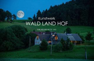 Bauernhäuser zu kaufen in 3924 Rosenau Schloss, WALD LAND HOF Bieterverfahren
