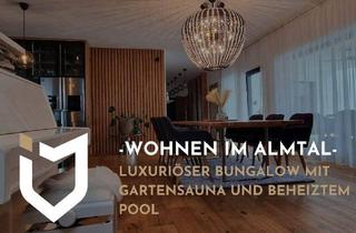 Haus kaufen in 4643 Pettenbach, • WOHNEN IM ALMTAL - LUXURIÖSER BUNGALOW MIT GARTENSAUNA UND BEHEIZTEM POOL