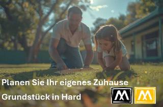 Grundstück zu kaufen in 6971 Hard, Exklusives Baugrundstück in Bestlage von Hard – Verwirklichen Sie Ihren Wohntraum