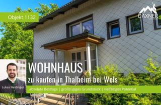 Haus kaufen in 4600 Thalheim bei Wels, Seltene Gelegenheit in Bestlage – Wohnhaus mit großem Grundstück und außergewöhnlichem Entwicklungspotenzial