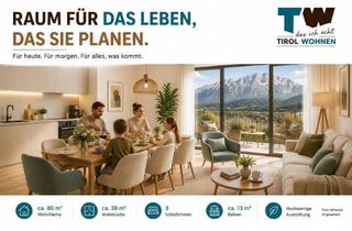 Wohnung kaufen in 6410 Telfs, Raum für das Leben, das Sie planen. Für heute. Für morgen. Für alles, was kommt.