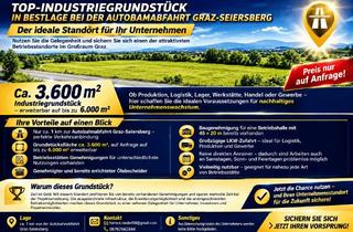 Grundstück zu kaufen in 8054 Seiersberg, Top-Industriegrundstück in Bestlage - Autobahnabfahrt Graz-Seiersberg