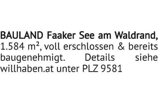Grundstück zu kaufen in 9581 Ledenitzen, BAULAND Faaker See am Waldrand,
