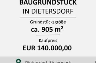 Grundstück zu kaufen in 8142 Dietersdorf, Baugrundstück in Dietersdorf - Ca. 905 m²
