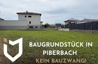 Grundstück zu kaufen in 4533 Piberbach, BAUGRUNDSTÜCK OHNE BAUZWANG IN PIBERBACH