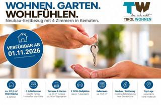 Wohnung mieten in 6175 Kematen in Tirol, WOHNEN. GARTEN. WOHLFÜHLEN. Neubau-Erstbezug mit 4 Zimmern