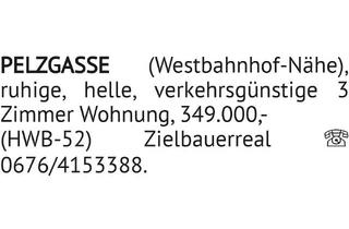 Wohnung kaufen in Pelzgasse, 1150 Wien, ruhige, helle, verkehrsgünstige 3 Zimmer Wohnung, 349.000,- (HWB-52) PELZGASSE (Westbahnhof-Nähe), Z