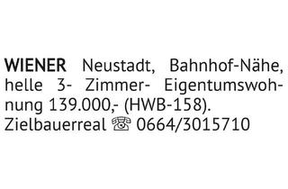 Wohnung kaufen in 2700 Wiener Neustadt, Helle 3-Zimmer-Eigentumswohnung 139.000,- (HWB-158). WIENER Neustadt, Bahnhof-Nähe, Zielbauerreal 06